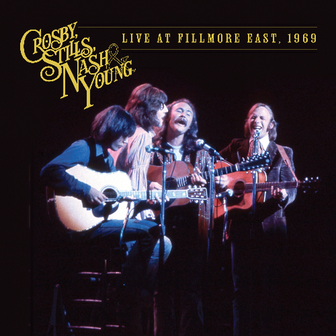 Crosby, Stills, Nash & Young - Live at the Fillmore East, 1969 - 2 LP set on limited colored vinyl