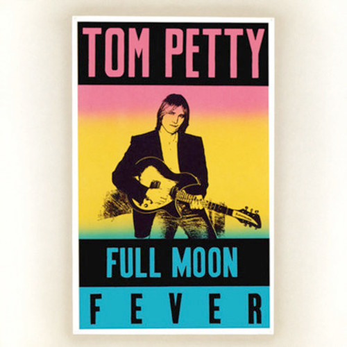 Tom Petty - Full Moon Fever