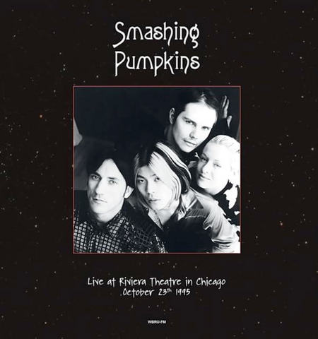 Smashing Pumpkins - Live at The Riviera Theater, Chicago - 2 LP