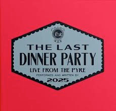 Last Dinner Party - Live From the Pyre - special 7" release w/ PS for RSD26