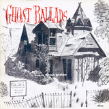 Dean Gitter - Ghost Ballads - on limited edition colored vinyl