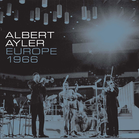 Albert Ayler - Europe 1966 -  4 LP Deluxe box