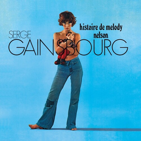 Serge Gainsbourg - Histoire de Melody Nelson on limited colored vinyl