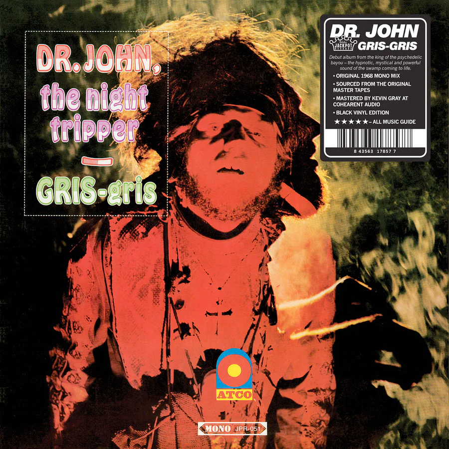 Dr. John - Gris-Gris - MONO Edition