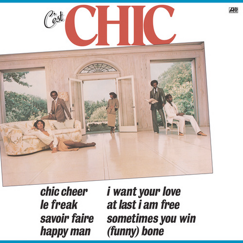 Chic - C'est Chic - 1/2 speed remaster