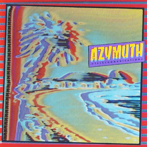 Azymuth - Telecommunication [Jazz Dispensary Series] 180g