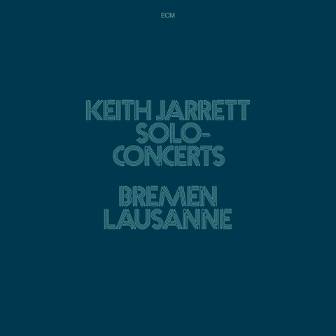 Keith Jarrett - Solo Concerts: Bremen / Lausanne - 3 LP box set