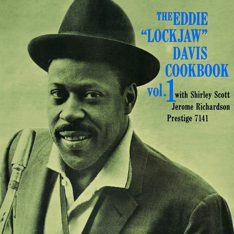 Eddie "Lockjaw" Davis - Cookbook Vol 1 - w/ Shirley Scott