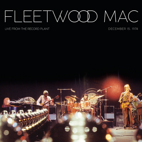 Fleetwood Mac - Live From the Record Plant 1974 - 2 LPs on limited colored vinyl SYEOR