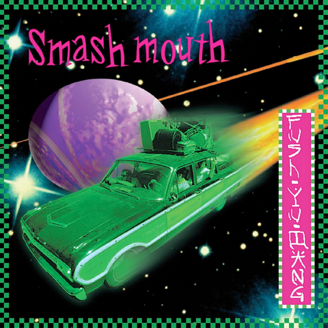 Smash Mouth - Fush Yu Mang - on limited colored vinyl