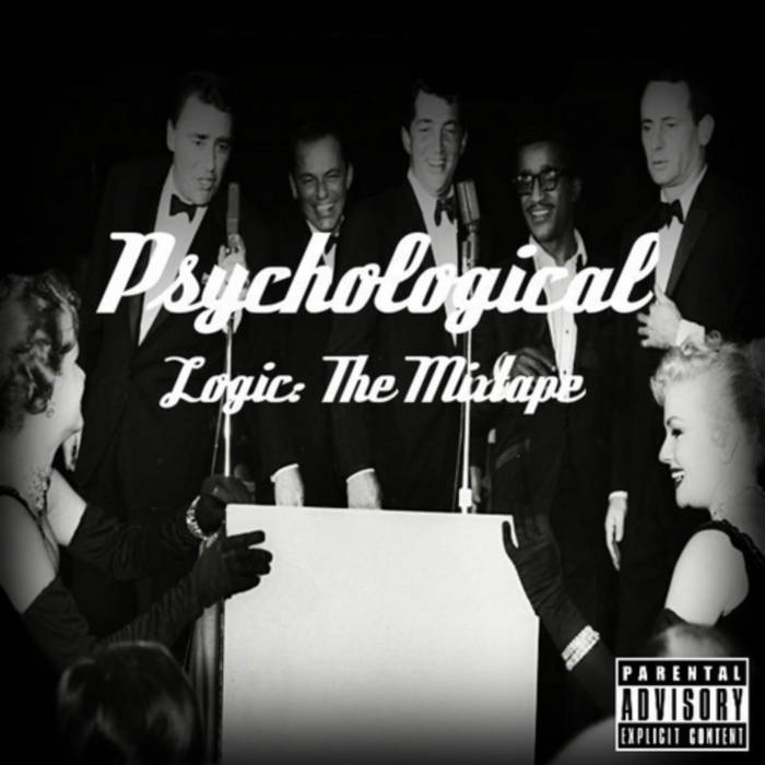 Logic - Psychological: The Mixtape