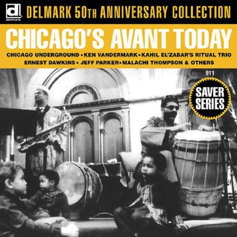 Various - Chicago's Avant Today