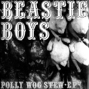 Beastie Boys - Polly Wog Stew EP on limited colored vinyl