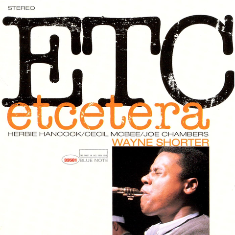 Wayne Shorter - Etcetera [Tone Poet Series]