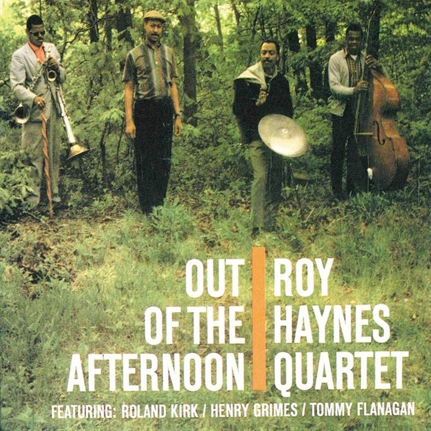 Roy Haynes - Out of the Afternoon