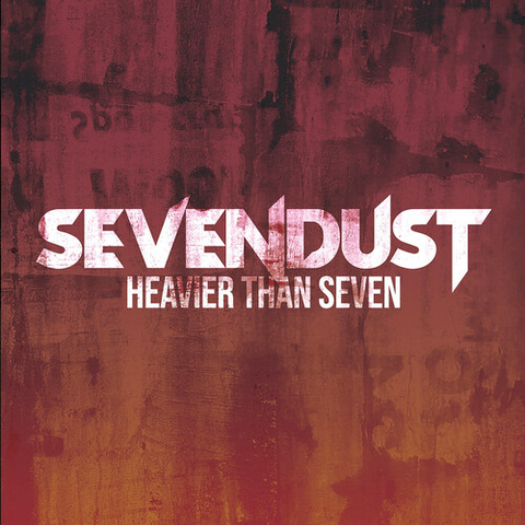 Sevendust - Heavier Than Seven - limited colored vinyl for RSD24