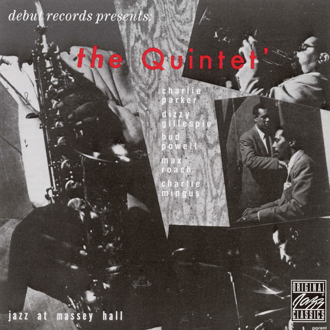 Charlie Parker - The Quintet: Jazz at Massey Hall