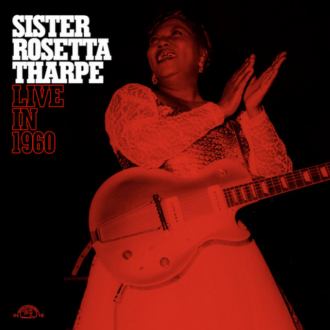 Sister Rosetta Tharpe - Live in 1960