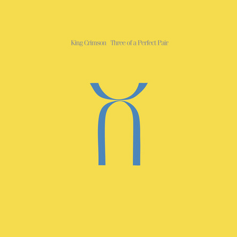 King Crimson - Three of a Perfect Pair - 200g 40th anniversary edition