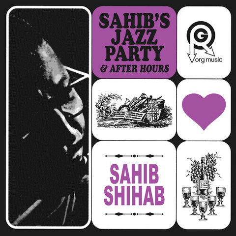 Sahib Shihab - Sahib's Jazz Party & After Hours - Limited 2 LP set for BF24