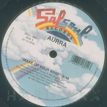 Aurra - Make Up Your Mind / Baby Love 12" single