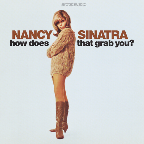 Nancy Sinatra - How Does That Grab You? [Expanded] - LP on Limited colored vinyl for RSD24