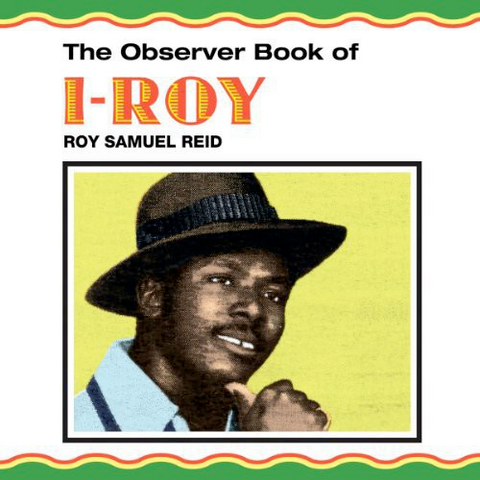 I-Roy - The Observer Book of I-Roy