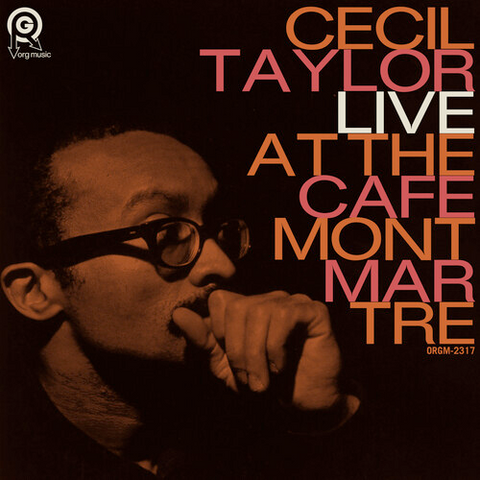 Cecil Taylor - Live at The Cafe Montmartre  1962 - 2 LP set for BF24