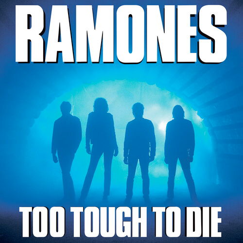 Ramones - Too Tough to Die - SYEOR