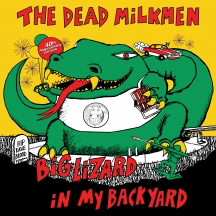 Dead Milkmen - Big Lizard in My Backyard - Special 2 LP release for BF25
