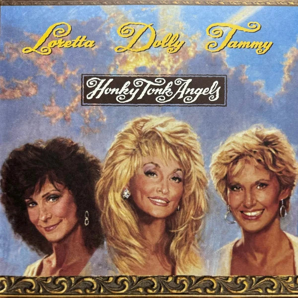 Dolly Parton, Loretta Lynn, Tammy Wynette - Honky Tonk Angels - on limited 180g colored vinyl