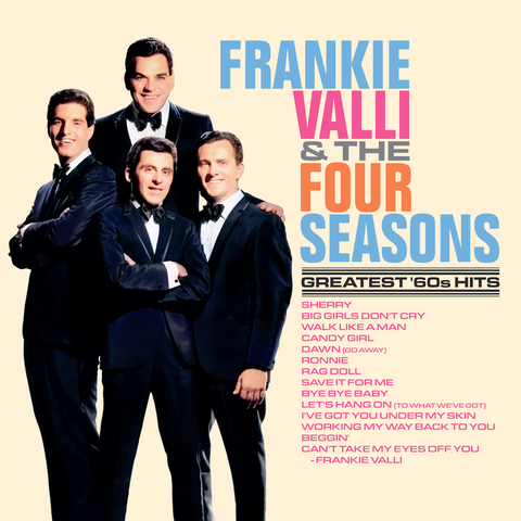 Frankie Valli & The Four Seasons - Greatest 60s Hits - on limited colored vinyl