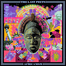 Last Poets - Africanism w/ Tony Allen & Egypt 80