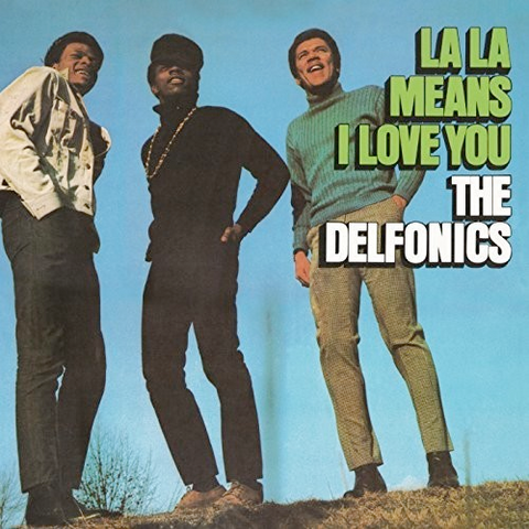 Delfonics - La La Means I Love You 180g