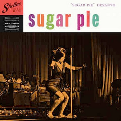 Sugar Pie DeSanto - Sugar Pie