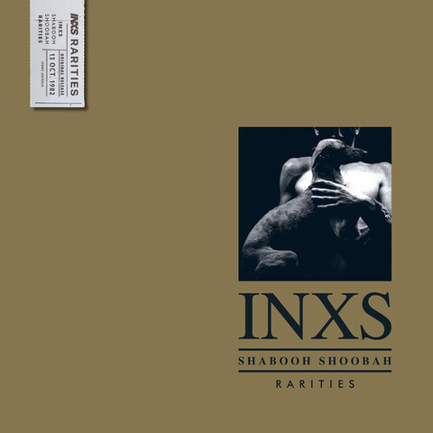 INXS - Shabooh Shabah Rarities - on Limited colored vinyl for BF-RSD