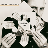 Franz Ferdinand - The Human Fear on limited colored vinyl w/ DL