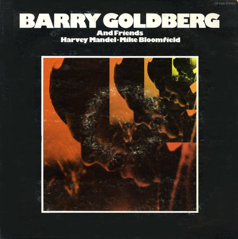 Barry Goldberg and Friends Harvey Mandel and Mike Bloomfield