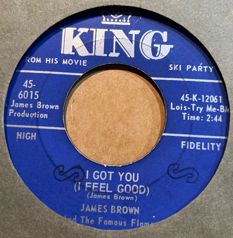 James Brown & The Famous Flames - I Got You (I Feel Good) b/w I Can't Help It ( I Just Do-Do-Do)
