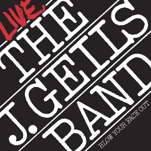 J. Geils Band - Live: Blow Your Face Out - 2 LP indie exclusive