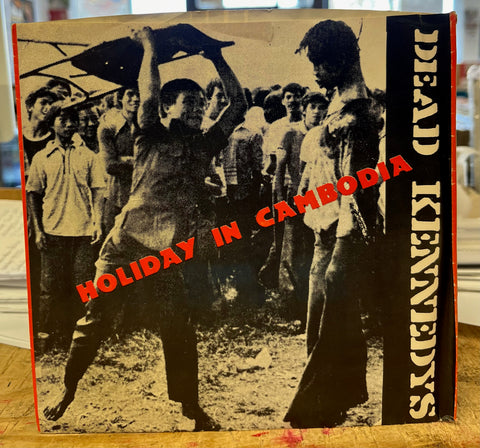 Dead Kennedys - Holiday in Cambodia b/w Police Truck w/PS