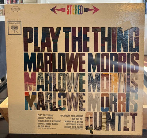 Marlowe Morris - Play The Thing