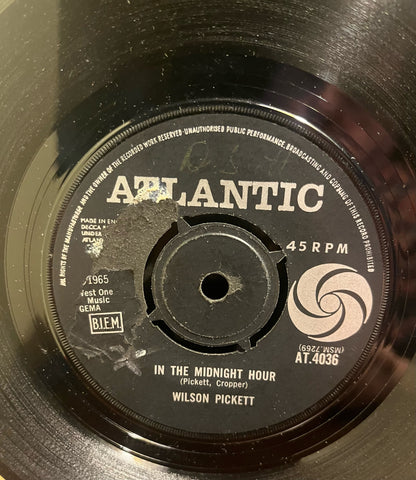 Wilson Pickett - In The Midnight Hour b/w I'm Not Tired