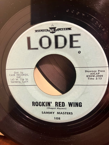 Sammy Masters - Rockin' Red Wing b/w Lonely Weekend