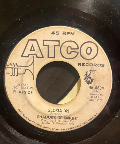 Shadows of Knight - Gloria '69 b/w Spaniard at My Door