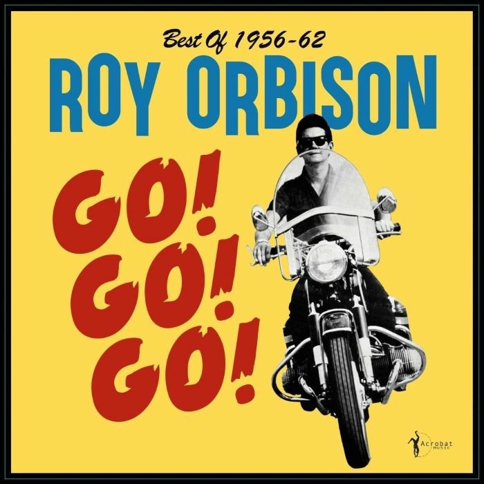 Roy Orbison - Go! Go! Go!: Best of 1956-1962 - import