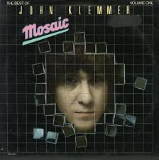 John Klemmer - Mosaic Volume One