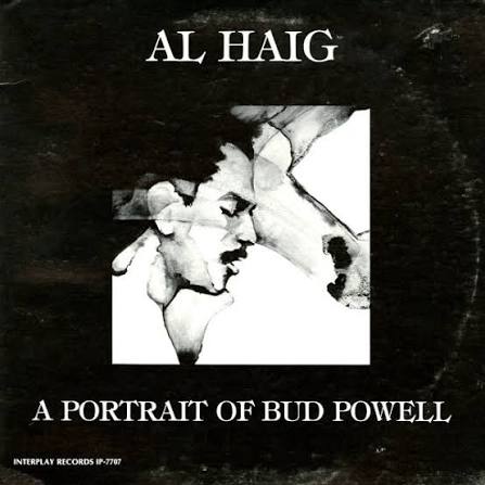 Al Haig - A Portrait of Bud Powell