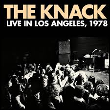 Knack - Live in Los Angeles, 1978