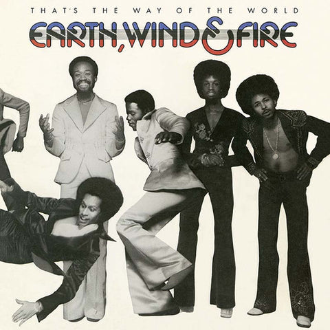 Earth Wind & Fire - That's the Way of the World